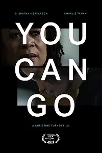 Главный постер фильма «You Can Go (2016)»