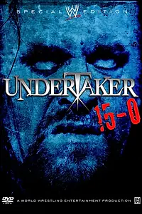 Главный постер фильма «WWE: Гробовщик 15-0 (2008)»