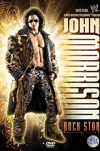 Главный постер фильма «WWE: Джон Моррисон — Рок-звезда (2010)»