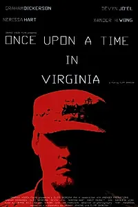 Постер к фильму «Once Upon a Time in Virginia»