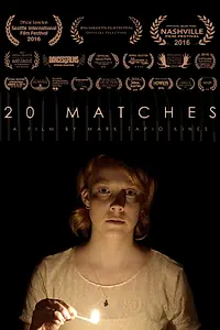 Постер к фильму «20 Matches (2016)»