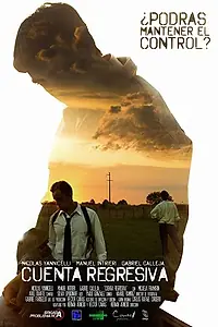 Постер к фильму «Cuenta Regresiva (2015)»