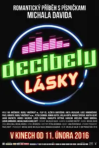 Постер к фильму «Decibely lásky (2016)»