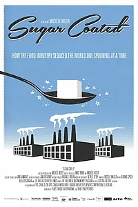 Постер к фильму «Sugar Coated (2015)»