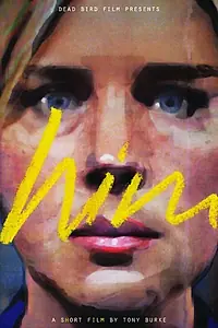 Постер к фильму «Him (2015)»