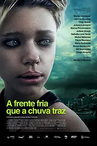 Постер к фильму «Холодный фронт приносит дождь (2015)»