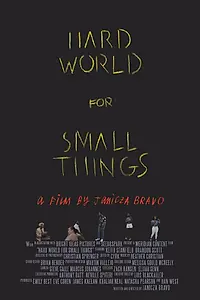 Постер к фильму «Hard World for Small Things (2016)»