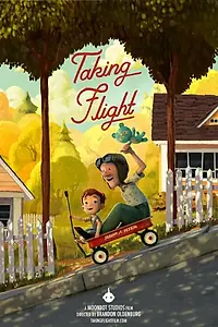 Постер к мультфильму «Taking Flight (2015)»