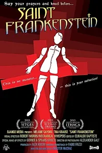 Постер к фильму «Saint Frankenstein (2015)»