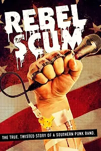 Постер к фильму «Rebel Scum (2010)»