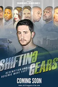 Постер к фильму «Shifting Gears (2016)»