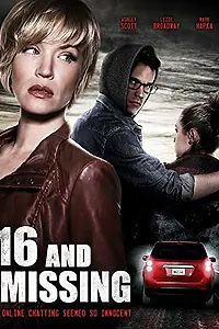 Постер к фильму «16 and Missing (2015)»
