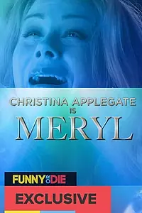 Главный постер фильма «Meryl: The Lifetime Biopic with Christina Applegate (2015)»