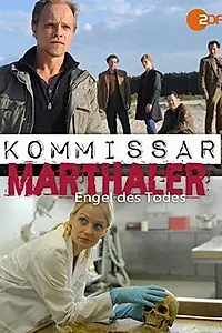 Постер к фильму «Kommissar Marthaler - Engel des Todes (2015)»
