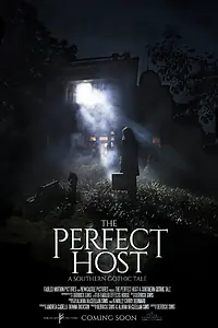Постер к фильму «The Perfect Host: A Southern Gothic Tale (2018)»