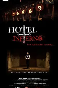 Главный постер фильма «Hotel Infierno (2015)»