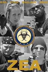 Постер к фильму «ZEA: Use of Force (2015)»