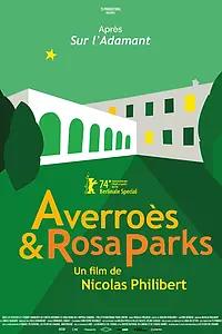 Главный постер фильма «Averroès & Rosa Parks (2024)»