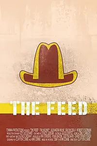 Постер к фильму «The Feed (2016)»