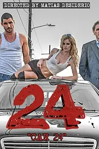 Постер к фильму «Car 24 (2023)»