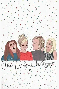 Главный постер фильма «The Living Worst (2019)»