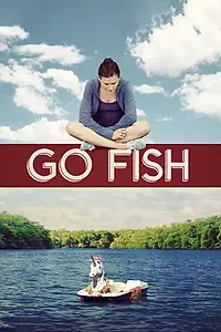 Постер к фильму «Go Fish (2016)»