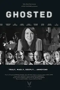 Постер к фильму «Ghosted (2016)»