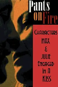 Постер к фильму «Pants on Fire (1998)»