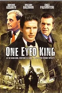 Постер к фильму «Одноглазый король (2001)»