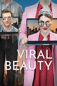 Главный постер фильма «Viral Beauty (2017)»