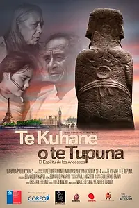 Главный постер фильма «Te Kuhane o te Tupuna: El espíritu de los ancestros (2015)»