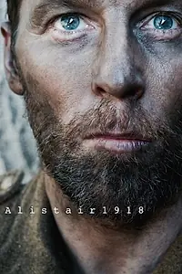 Постер к фильму «Alistair1918 (2015)»