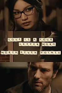 Главный постер фильма «Love Is a Four Letter Word: Worth Seven Points (2016)»