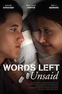 Постер к фильму «Words Left Unsaid (2018)»