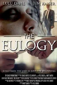 Постер к фильму «The Eulogy (2015)»