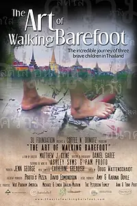 Постер к фильму «The Art of Walking Barefoot (2015)»