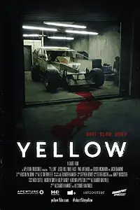 Постер к фильму «Yellow (2015)»