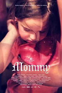 Постер к фильму «Мамочка (2015)»