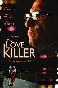 Постер к фильму «The Love Killer (2015)»