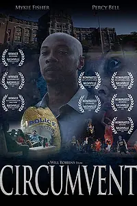 Постер к фильму «Circumvent (2015)»