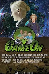 Постер к фильму «Game On (2015)»
