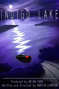 Постер к фильму «Indigo Lake (2017)»