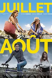 Постер к фильму «Июль-август (2016)»