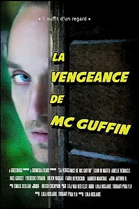 Постер к фильму «La vengeance de Mc Guffin (2017)»