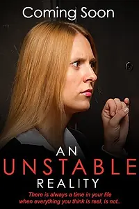 Постер к фильму «An Unstable Reality (2016)»