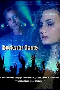 Постер к фильму «Rockstar Game (2015)»