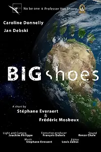 Главный постер фильма «Big Shoes (2015)»