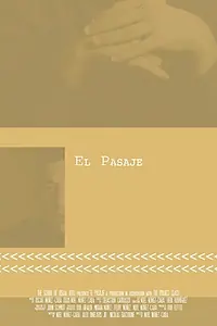 Постер к фильму «El Pasaje (2015)»