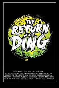 Постер к фильму «The Return of the Ding (2018)»