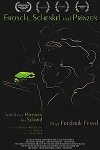 Главный постер фильма «Frosch, Schenkel und Prinzen (2017)»
